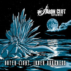 Outer Light, Inner Darkness mp3 Album by The Aaron Clift Experiment