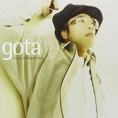 It's So Different Here mp3 Album by Gota