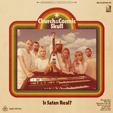 Is Satan Real? mp3 Album by Church of the Cosmic Skull
