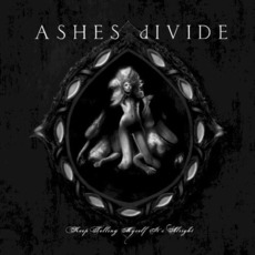 Keep Telling Myself It's Alright mp3 Album by Ashes Divide