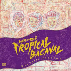 Tropicalbacanal (Deluxxxe Version) mp3 Album by Bonde do Rolê