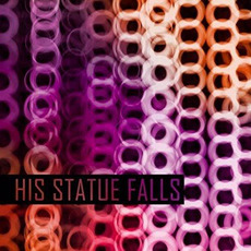 Collisions mp3 Album by His Statue Falls