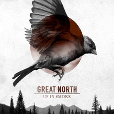 Up in Smoke mp3 Album by Great North