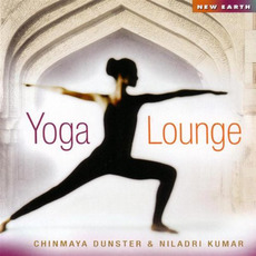 Yoga Lounge mp3 Album by Chinmaya Dunster & Niladri Kumar