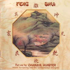 Feng Shui, Part One mp3 Album by Chinmaya Dunster