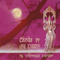 Lands of the Dawn mp3 Album by Chinmaya Dunster
