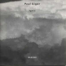 Ignis mp3 Album by Paul Giger