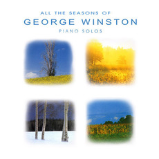 All the Seasons of George Winston mp3 Artist Compilation by George Winston