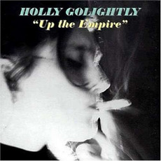 Up the Empire (Live) mp3 Live by Holly Golightly