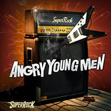 SuperRock: Angry Young Men mp3 Compilation by Various Artists