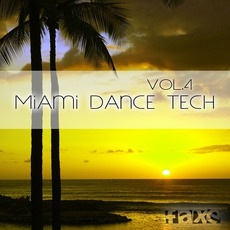 Miami Dance Tech, Vol.4 mp3 Compilation by Various Artists