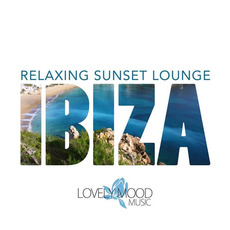 Relaxing Sunset Lounge: Ibiza mp3 Compilation by Various Artists