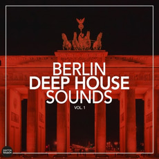Berlin Deep House Sounds, Vol.1 mp3 Compilation by Various Artists