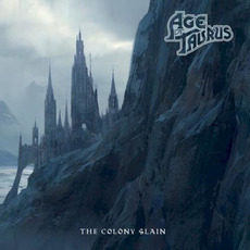 The Colony Slain mp3 Album by Age of Taurus