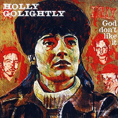 God Don't Like It mp3 Album by Holly Golightly