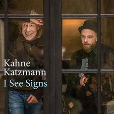 I See Signs mp3 Album by Kahne Katzmann