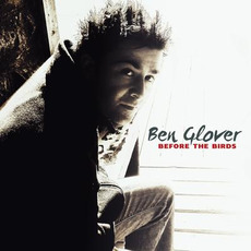 Before The Birds mp3 Album by Ben Glover