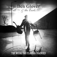 The Week The Clocks Changed mp3 Album by Ben Glover
