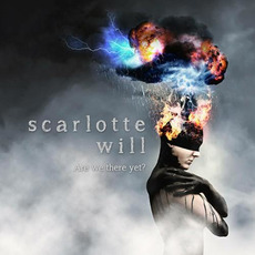 Are We There Yet? mp3 Album by Scarlotte Will