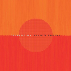 War With Shadows mp3 Album by The Naked Sun