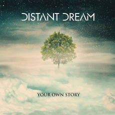 Your Own Story mp3 Album by Distant Dream