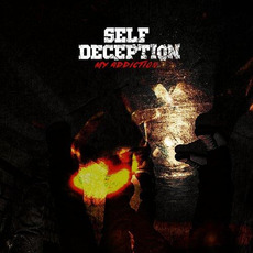 My Addiction mp3 Single by Self Deception