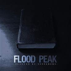 Plagued By Sufferers mp3 Album by Flood Peak