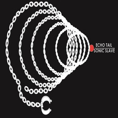 Sonic Slave mp3 Album by Echo Tail