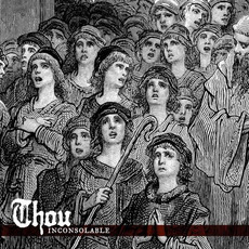 Inconsolable mp3 Album by Thou