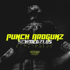 Schmerzlos mp3 Album by Punch Arogunz