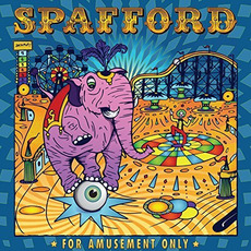 For Amusement Only mp3 Album by Spafford