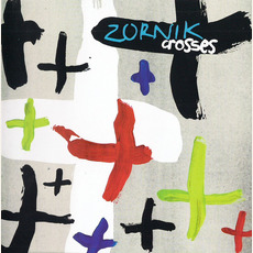 Crosses mp3 Album by Zornik