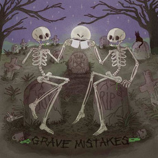 Grave Mistakes mp3 Album by Dead Rejects