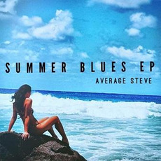 Summer Blues mp3 Album by Average Steve