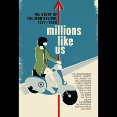 Millions Like Us: The Story of the Mod Revival 1977-1989 mp3 Compilation by Various Artists