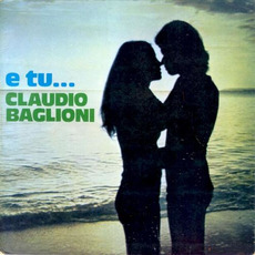 E tu... mp3 Album by Claudio Baglioni