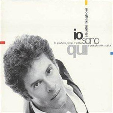 Io sono qui mp3 Album by Claudio Baglioni