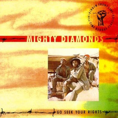 Go Seek Your Rights mp3 Artist Compilation by The Mighty Diamonds