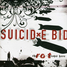 The Rot Stops Here mp3 Album by Suicide Bid
