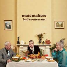 Bad Contestant mp3 Album by Matt Maltese