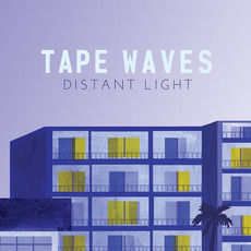 Distant Light mp3 Album by Tape Waves