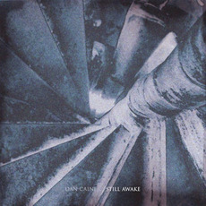 Still Awake mp3 Album by Dan Caine