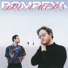 Dreamers mp3 Album by Pompeya