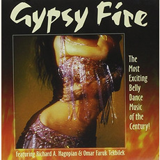 Gypsy Fire mp3 Album by Richard A. Hagopian & Omar Faruk Tekbilek