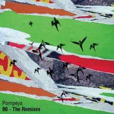 90 (Remixes) mp3 Remix by Pompeya