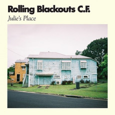 Julie's Place mp3 Single by Rolling Blackouts Coastal Fever