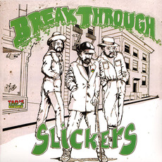 Breakthrough (Re-Issue) mp3 Album by The Slickers