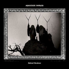 Infernal Decadence mp3 Album by Spectral Wound