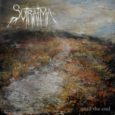 Until the End mp3 Album by Sutartma