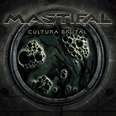 Cultura Brutal mp3 Album by Mastifal
